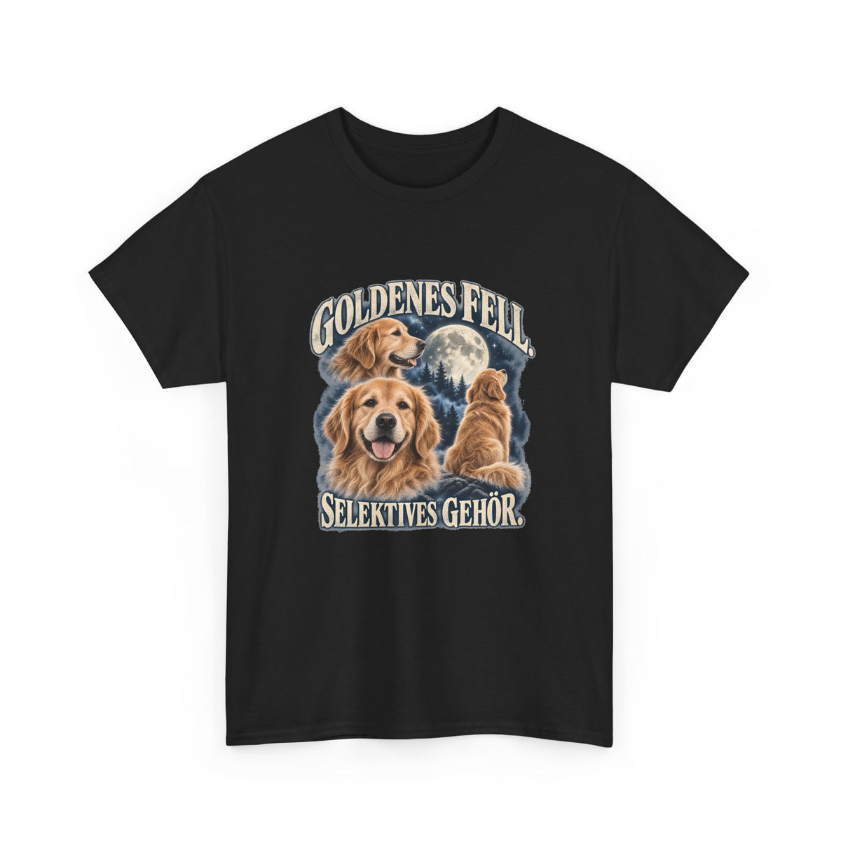 Goldenes Fell, selektives Gehör – Golden Retriever T-Shirt
