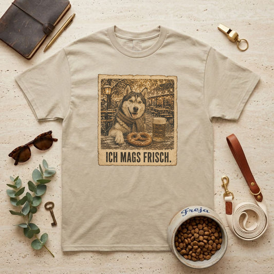 Ich mags frisch – Husky – Unisex T-Shirt