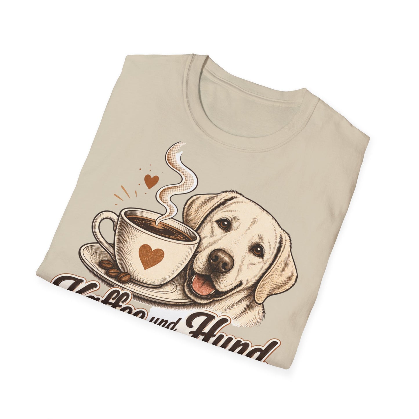 Kaffee und Hund T-Shirt — "Kaffee und Hund, mehr brauch ich nicht"
