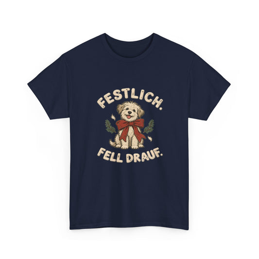 Festlich, Fell drauf – Hunde T-Shirt