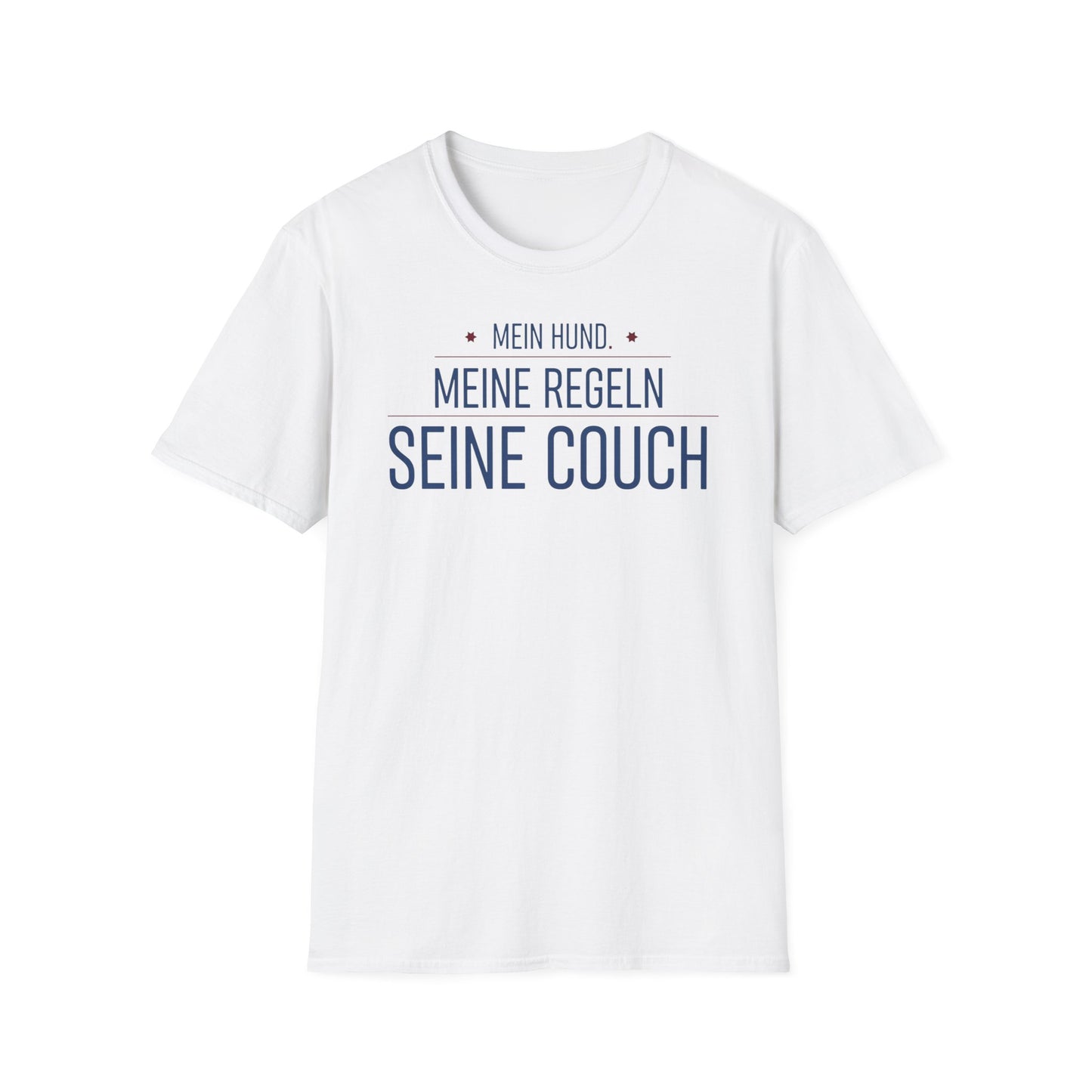 T-Shirt — Mein Hund, Meine Regeln, Seine Couch (German Dog Lover Tee)