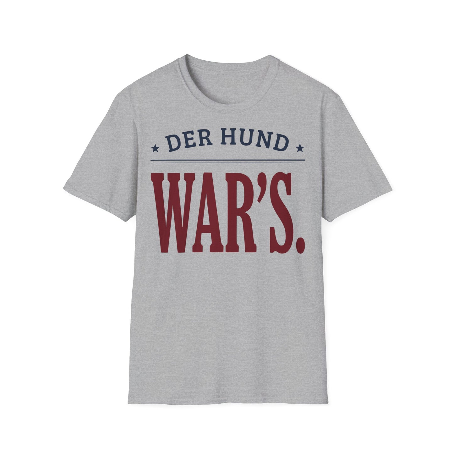 Der Hund war's T-Shirt