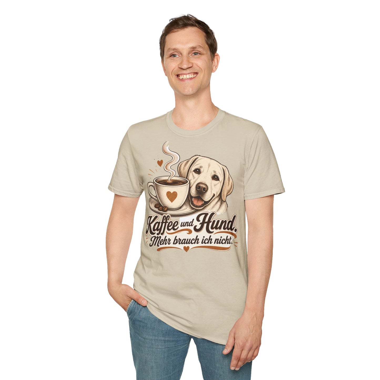 Kaffee und Hund T-Shirt — "Kaffee und Hund, mehr brauch ich nicht"