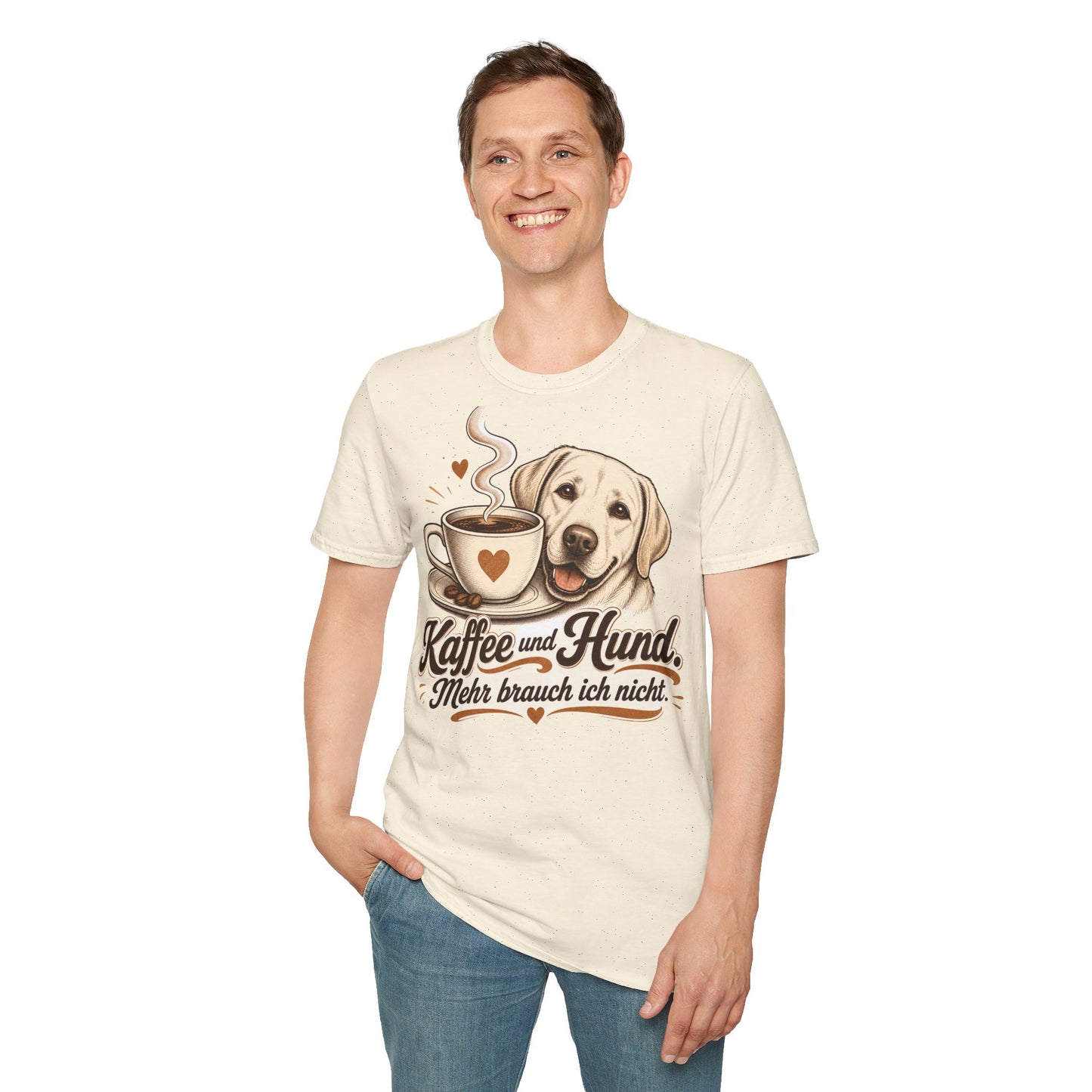 Kaffee und Hund T-Shirt — "Kaffee und Hund, mehr brauch ich nicht"