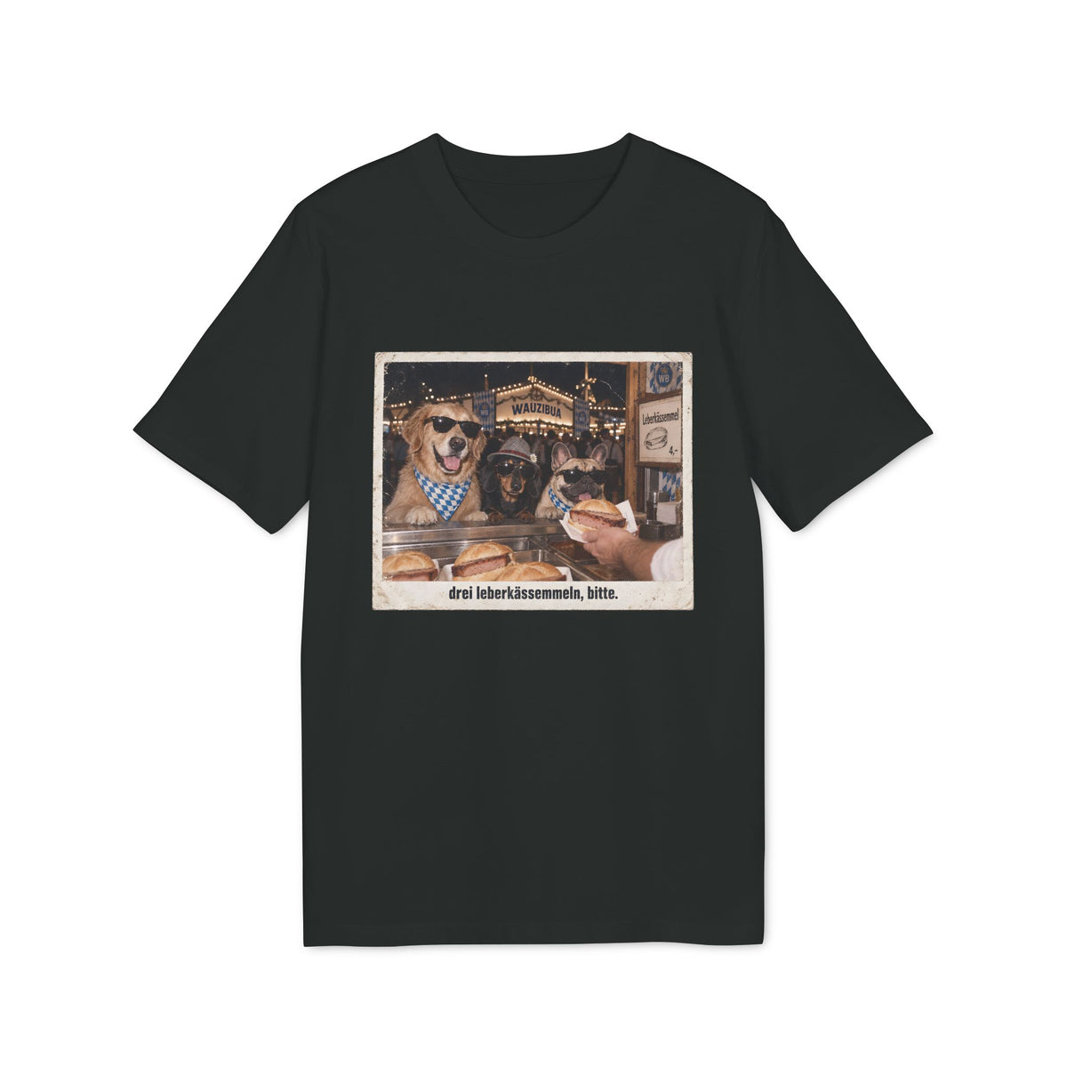 Drei Leberkässemmeln, bitte – Wiesn Hunde T-Shirt