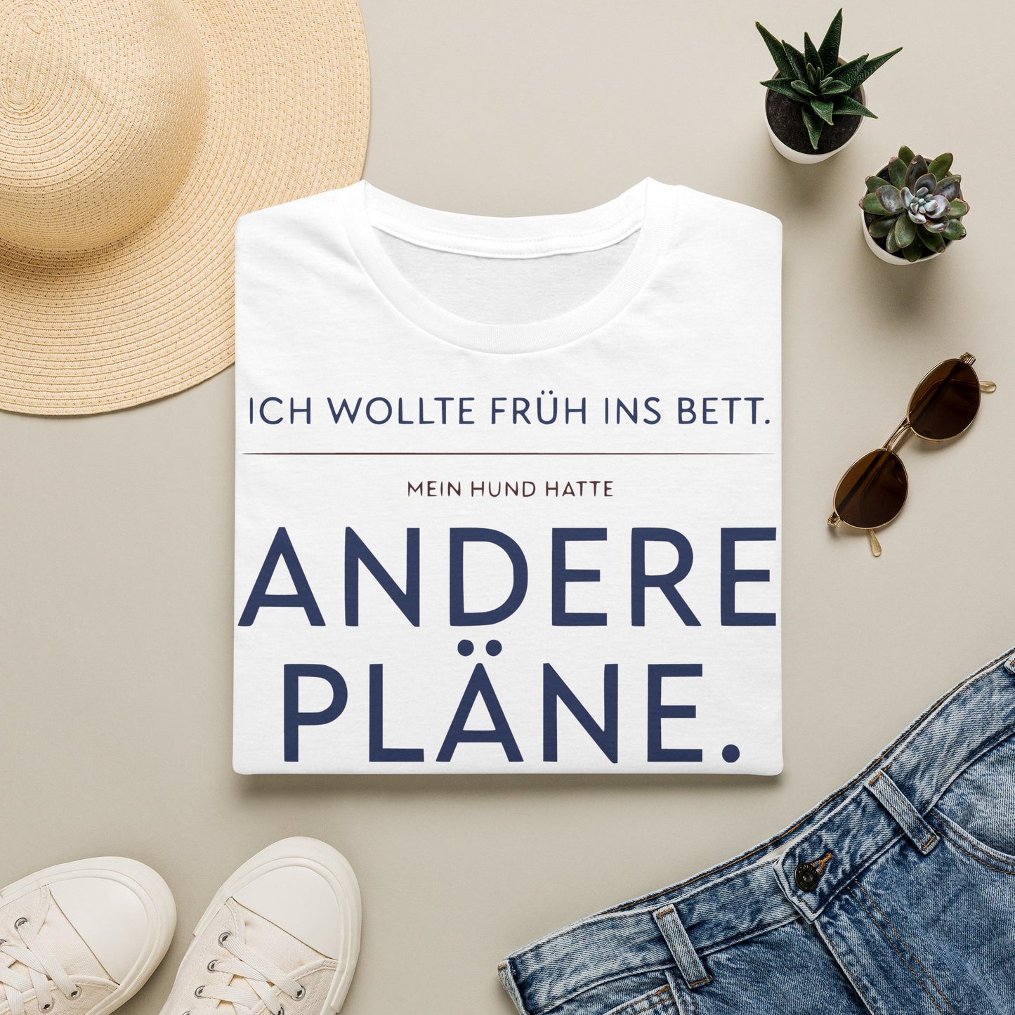 T-Shirt – 'Andere Pläne' German Funny Dog Shirt (Ich wollte früh ins Bett, mein Hund hatte andere Pläne)
