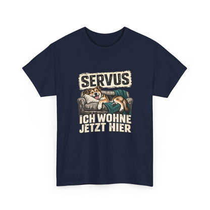 Servus, ich wohne jetzt hier – Hunde T-Shirt