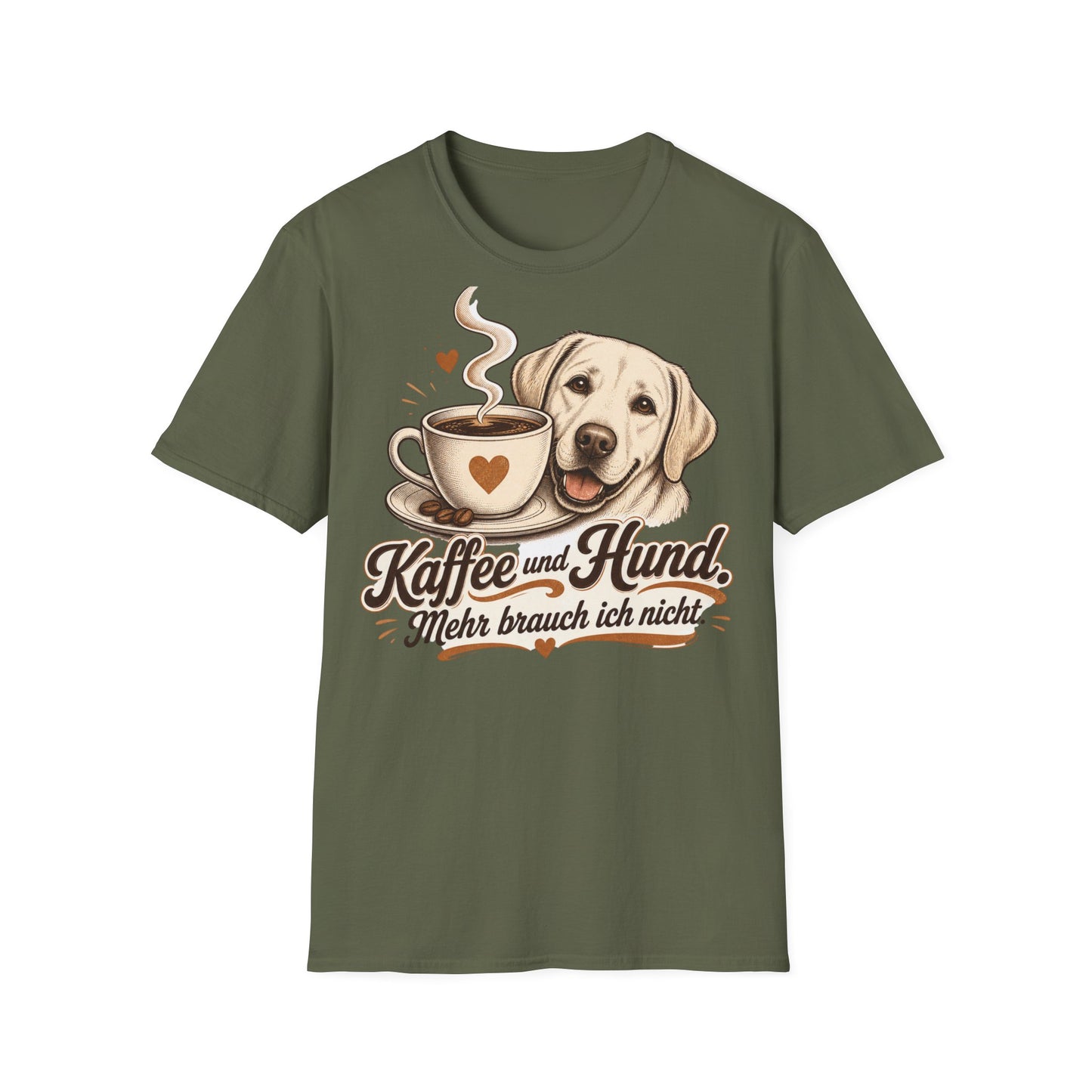 Coffee and Dog T-Shirt — "Kaffee und Hund, mehr brauch ich nicht"