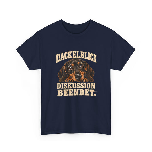 Dackelblick, Diskussion beendet – Dackel T-Shirt