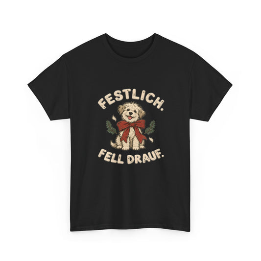 Festlich, Fell drauf – Hunde T-Shirt