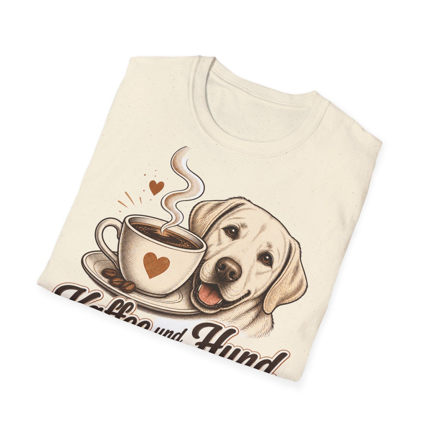 Kaffee und Hund T-Shirt — "Kaffee und Hund, mehr brauch ich nicht"