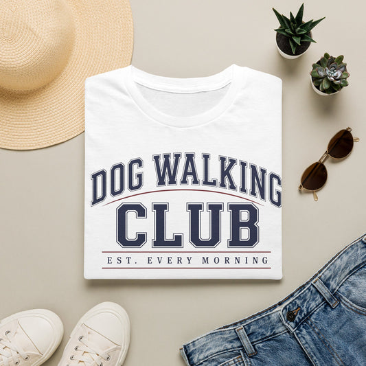 Dog Walking Club T-Shirt — "Est. Every Morning" Casual Tee for Dog Lovers