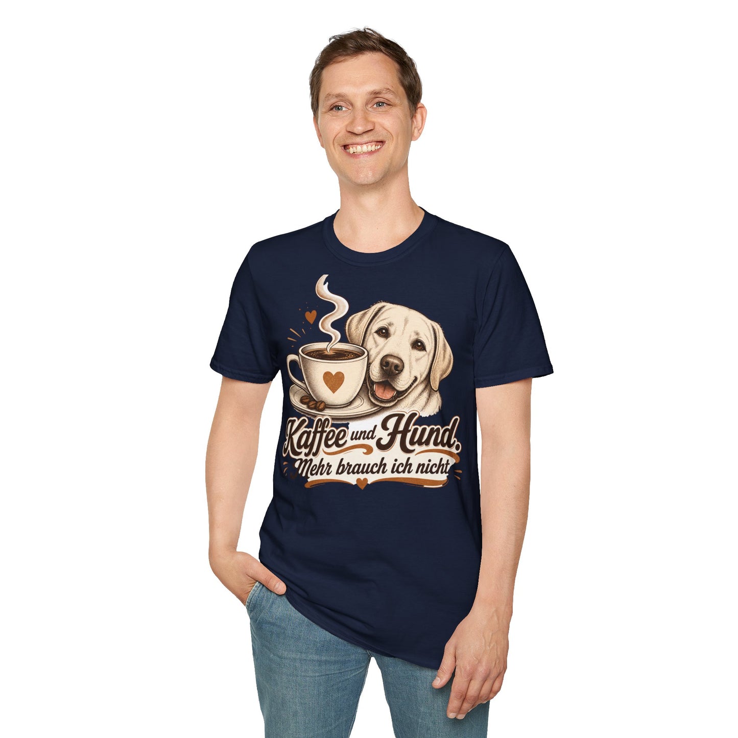 Kaffee und Hund T-Shirt — "Kaffee und Hund, mehr brauch ich nicht"