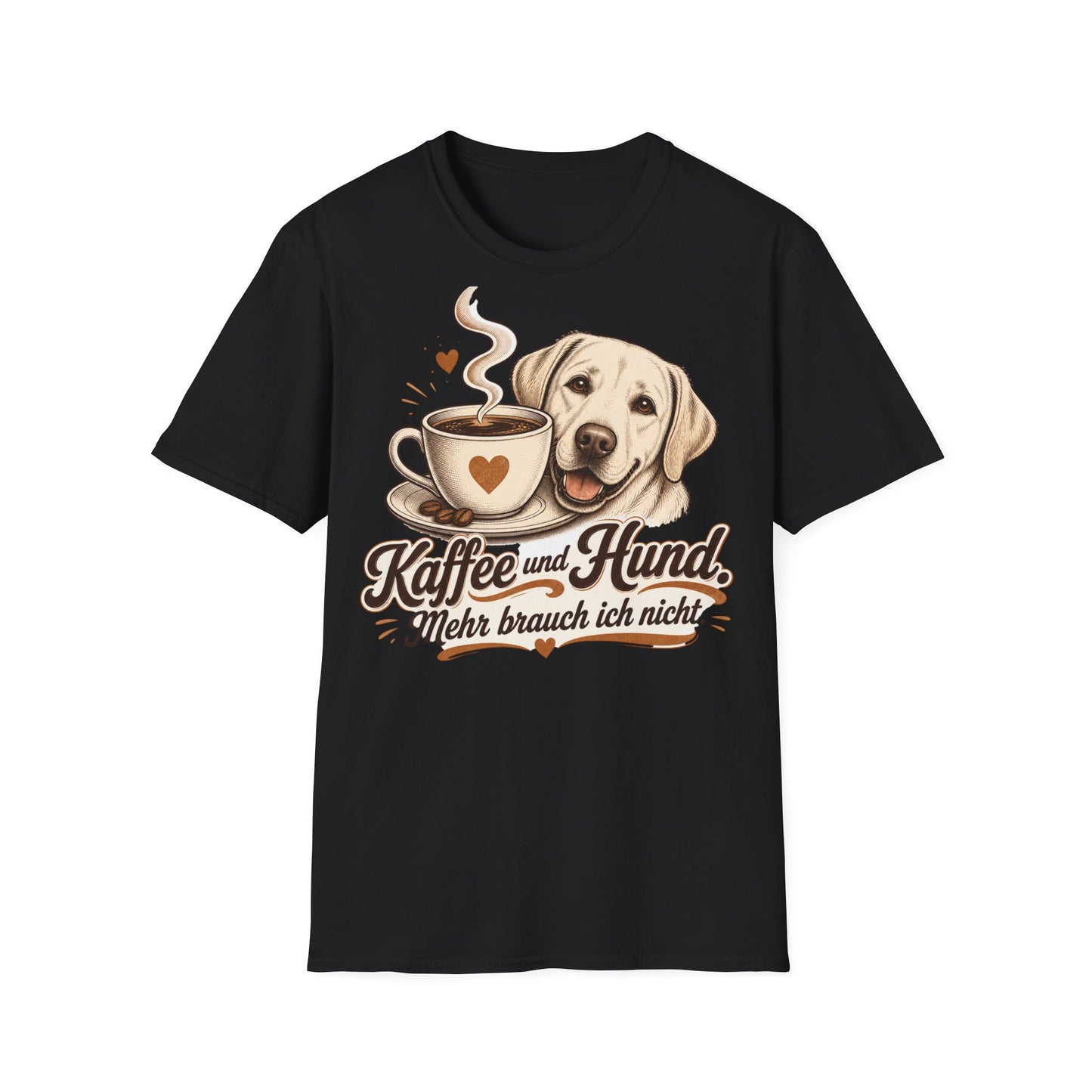 Coffee and Dog T-Shirt — "Kaffee und Hund, mehr brauch ich nicht"