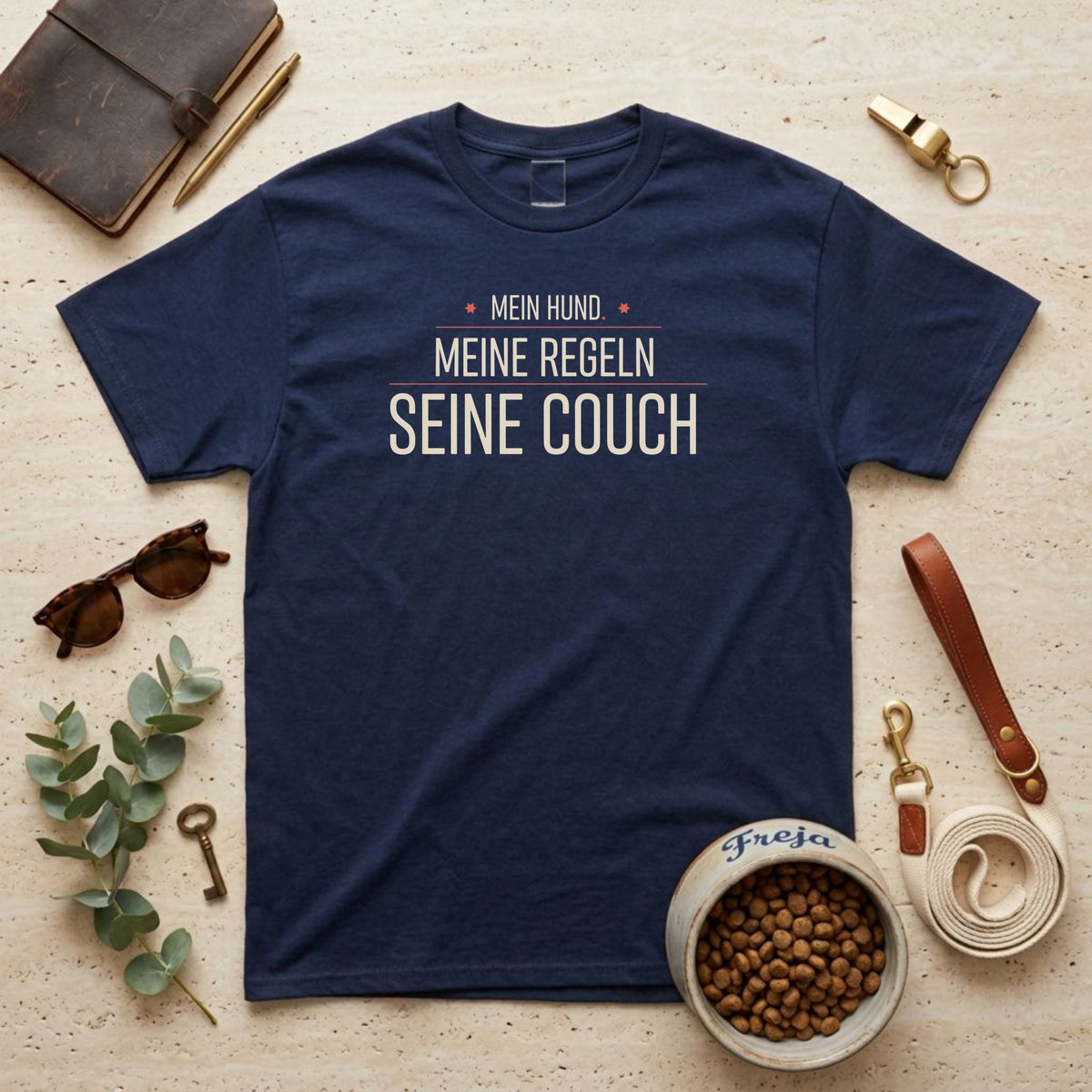 Mein Hund. Meine Regeln. Seine Couch – Unisex T-Shirt