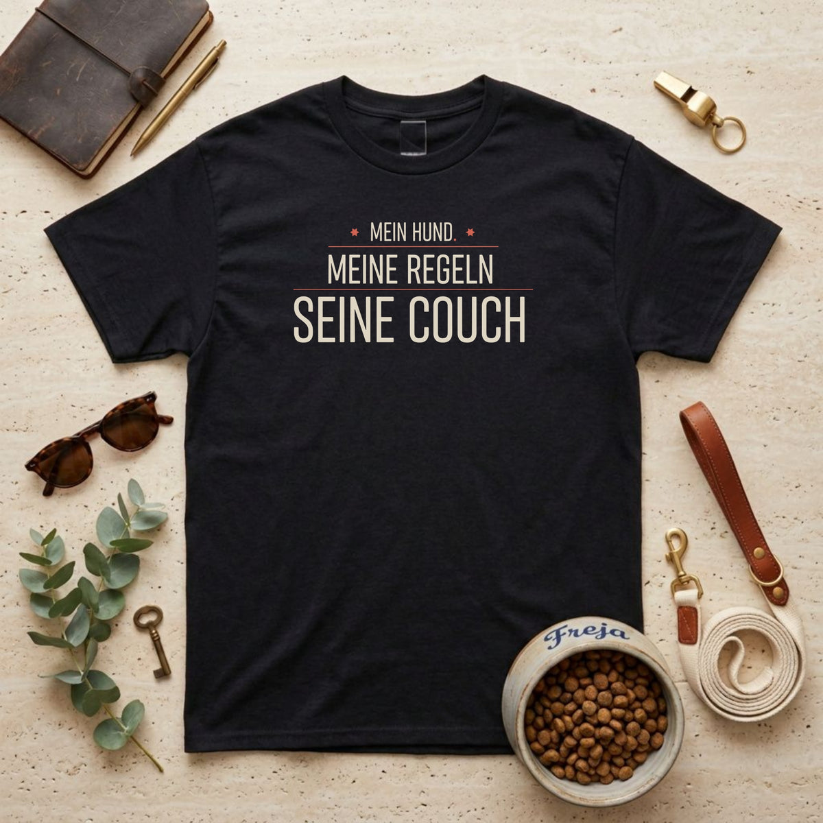 Mein Hund. Meine Regeln. Seine Couch – Unisex T-Shirt