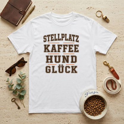 Stellplatz Kaffee Hund Glück – Unisex T-Shirt