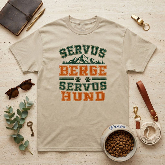 Servus Berge Servus Hund – Unisex T-Shirt