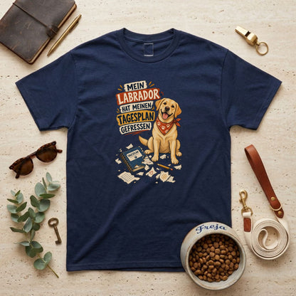 Mein Labrador hat meinen Tagesplan gefressen – Unisex T-Shirt