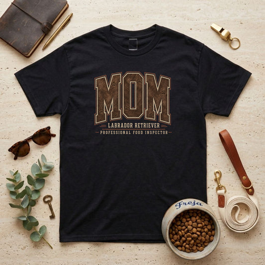 Labrador Retriever Mom – Food Inspector – Unisex T-Shirt