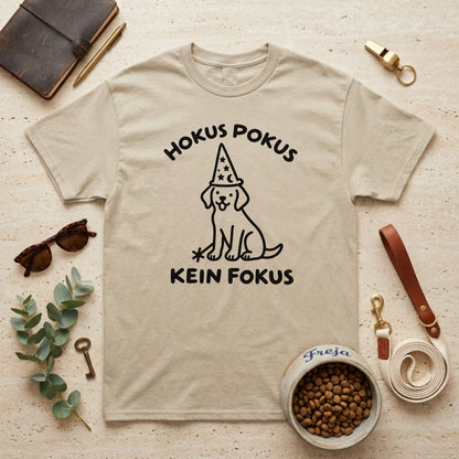 Hokus Pokus – Kein Fokus – Unisex T-Shirt