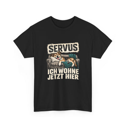 Servus, ich wohne jetzt hier – Hunde T-Shirt