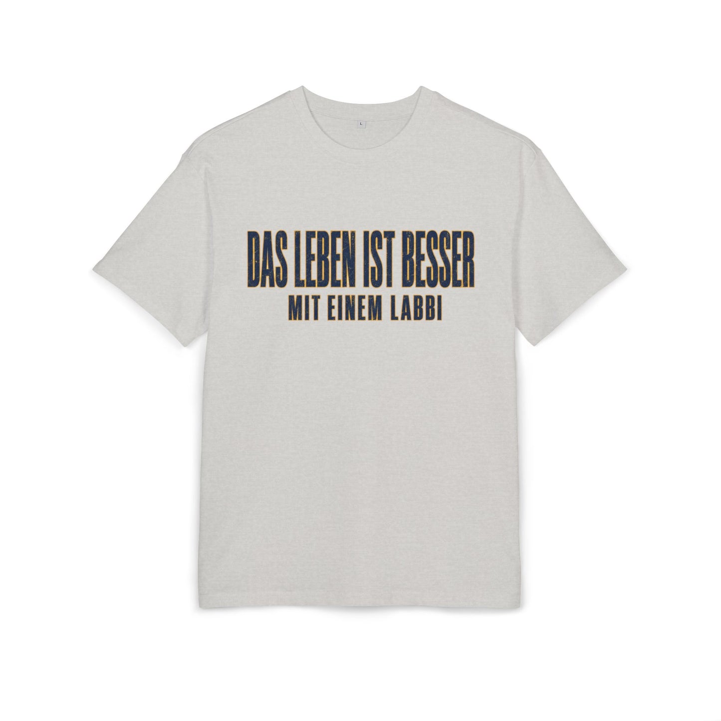 Das Leben ist besser mit einem Labbi T-Shirt | German Labrador Phrase Tee