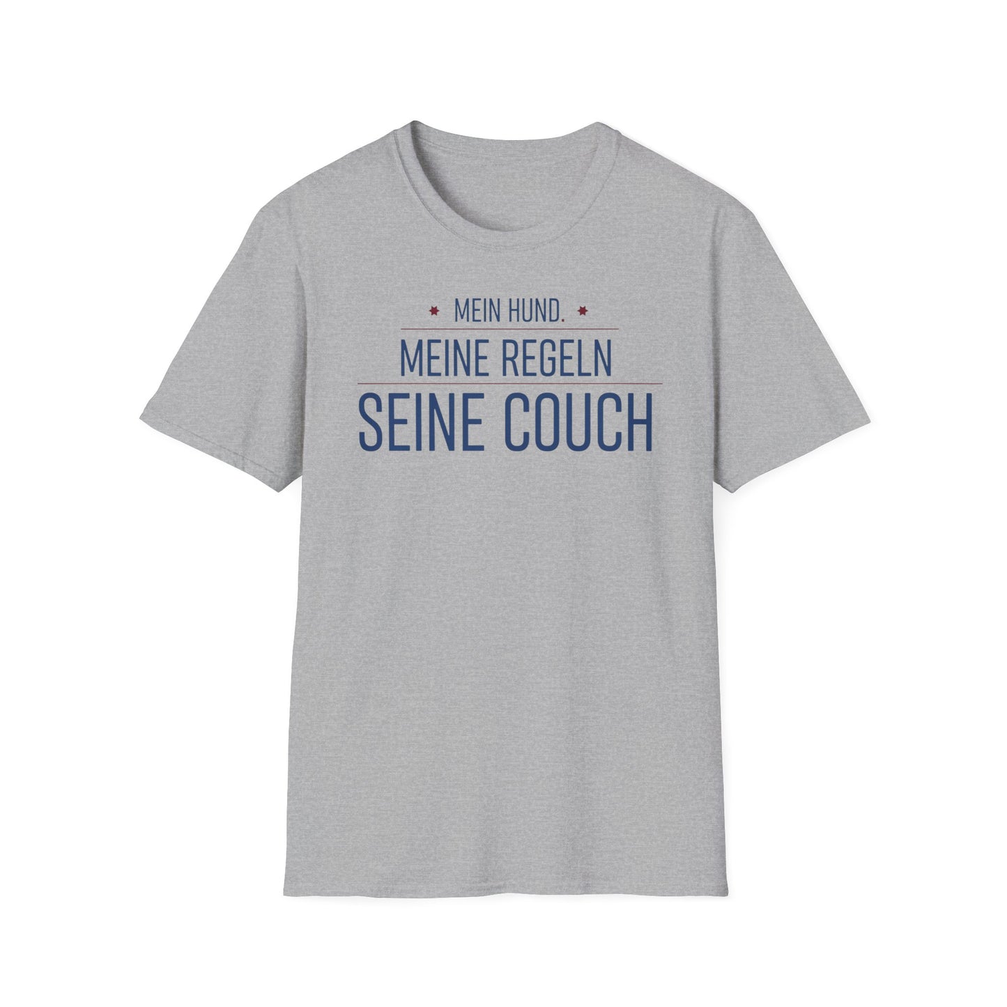 T-Shirt — Mein Hund, Meine Regeln, Seine Couch (German Dog Lover Tee)