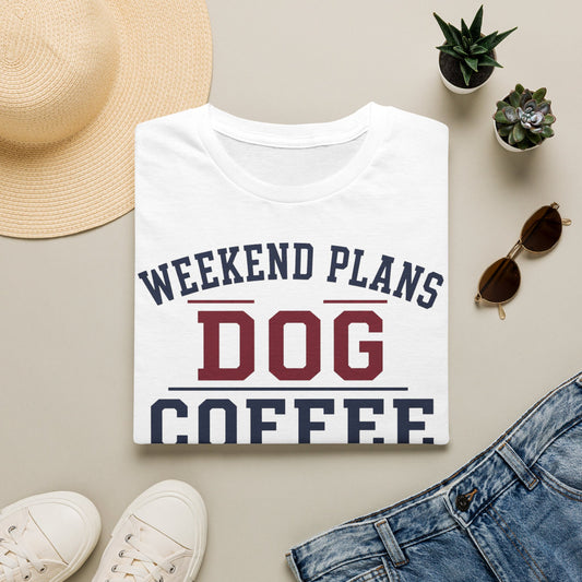 Dog Coffee Repeat T-Shirt — Weekend Plans Graphic Tee for Dog Lovers