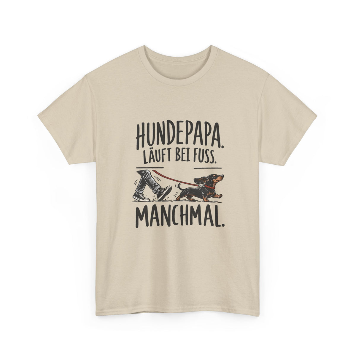 Hundepapa, läuft bei Fuß – Dackel T-Shirt