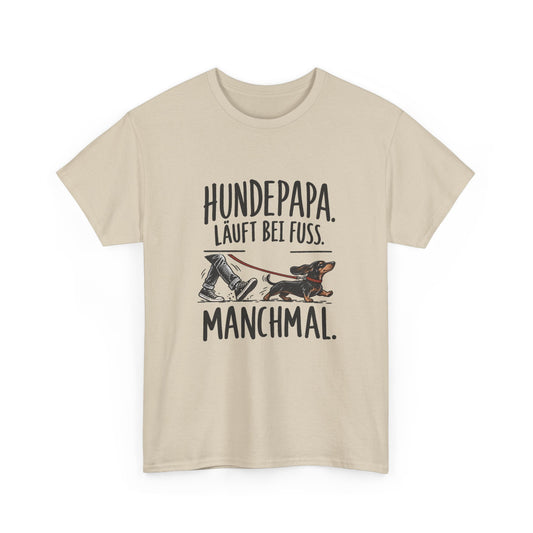 Hundepapa, läuft bei Fuß – Dackel T-Shirt