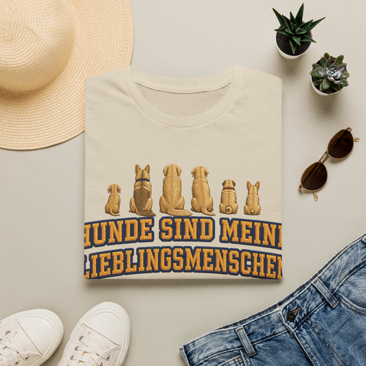 Hunde sind meine Lieblingsmenschen -T-Shirt