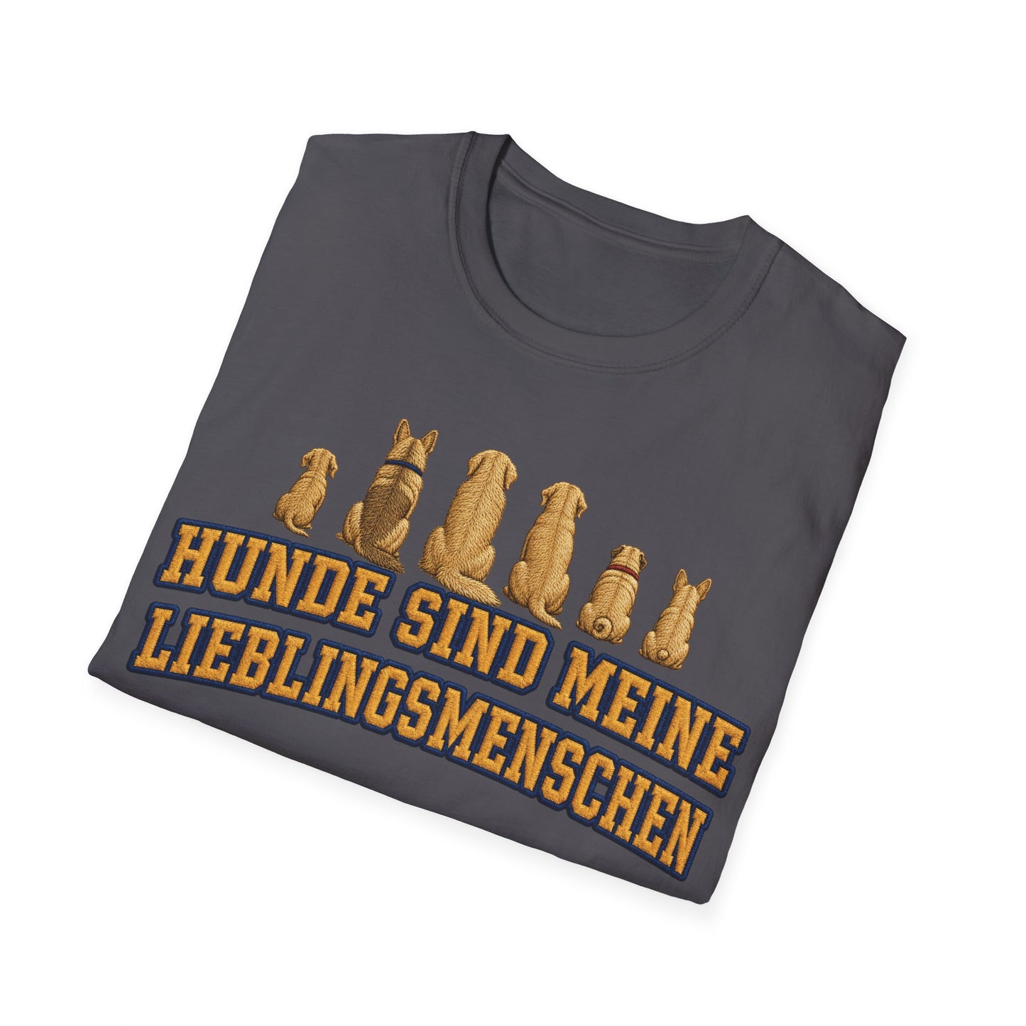 Hunde sind meine Lieblingsmenschen -T-shirt