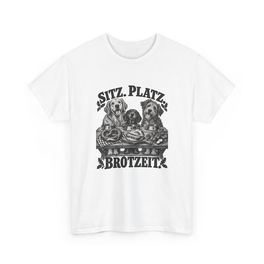 Sitz, Platz, Brotzeit – Hunde T-Shirt