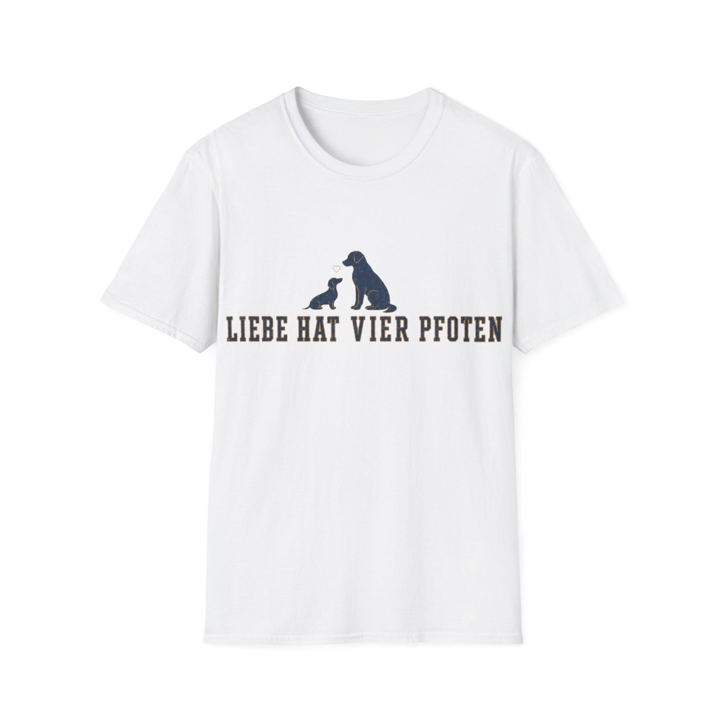 T-Shirt — "Liebe hat vier Pfoten"