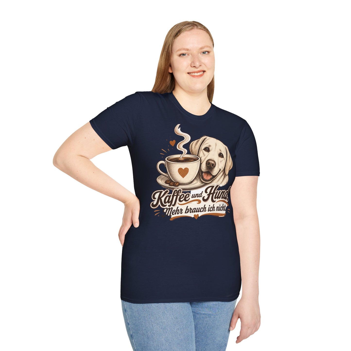 Kaffee und Hund T-Shirt — "Kaffee und Hund, mehr brauch ich nicht"