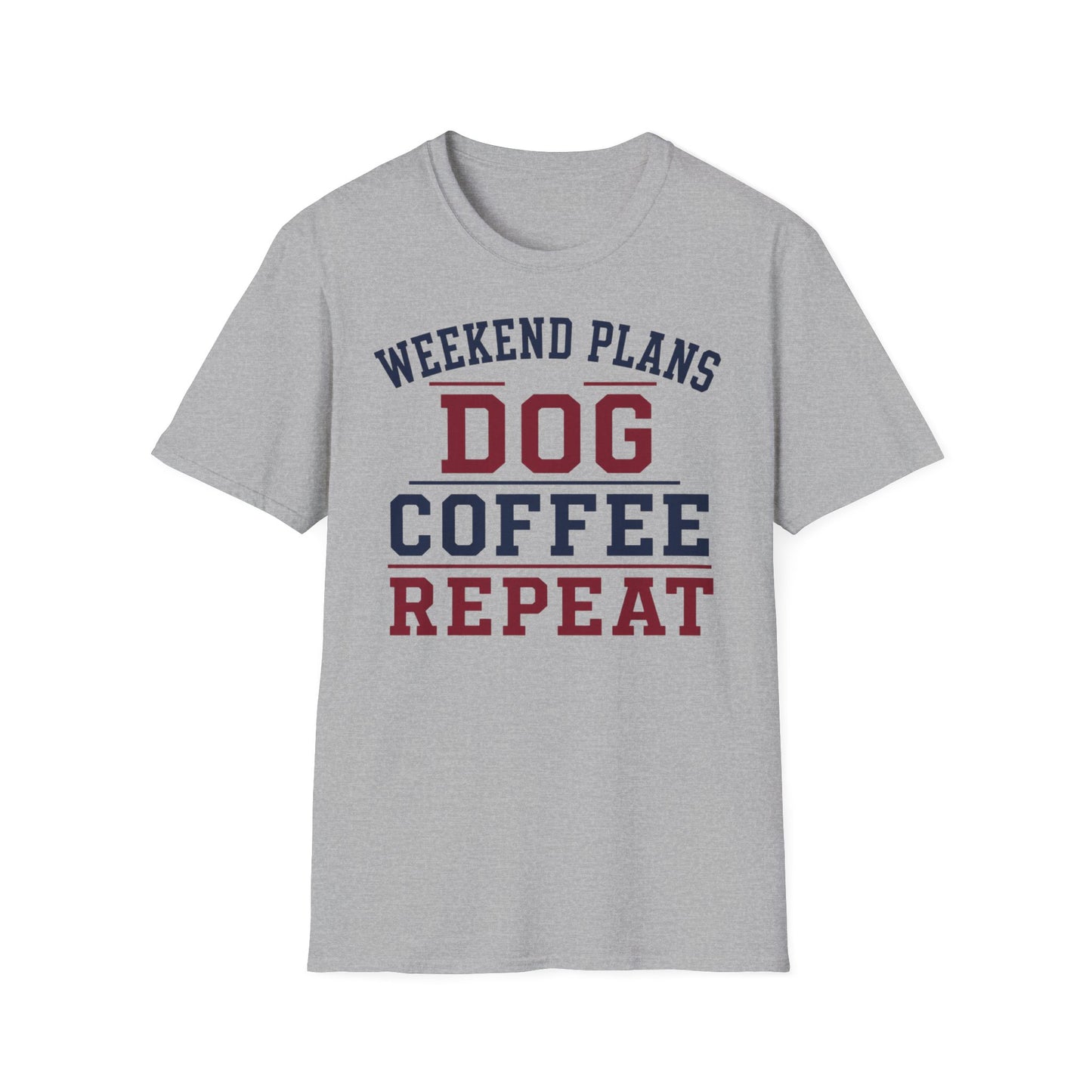 Dog Coffee Repeat T-Shirt — Weekend Plans Graphic Tee for Dog Lovers