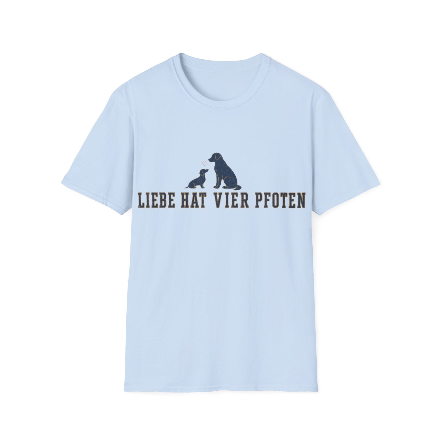 T-Shirt — "Liebe hat vier Pfoten"
