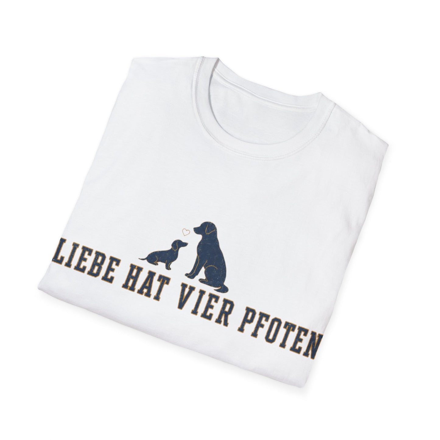 T-Shirt — "Liebe hat vier Pfoten"